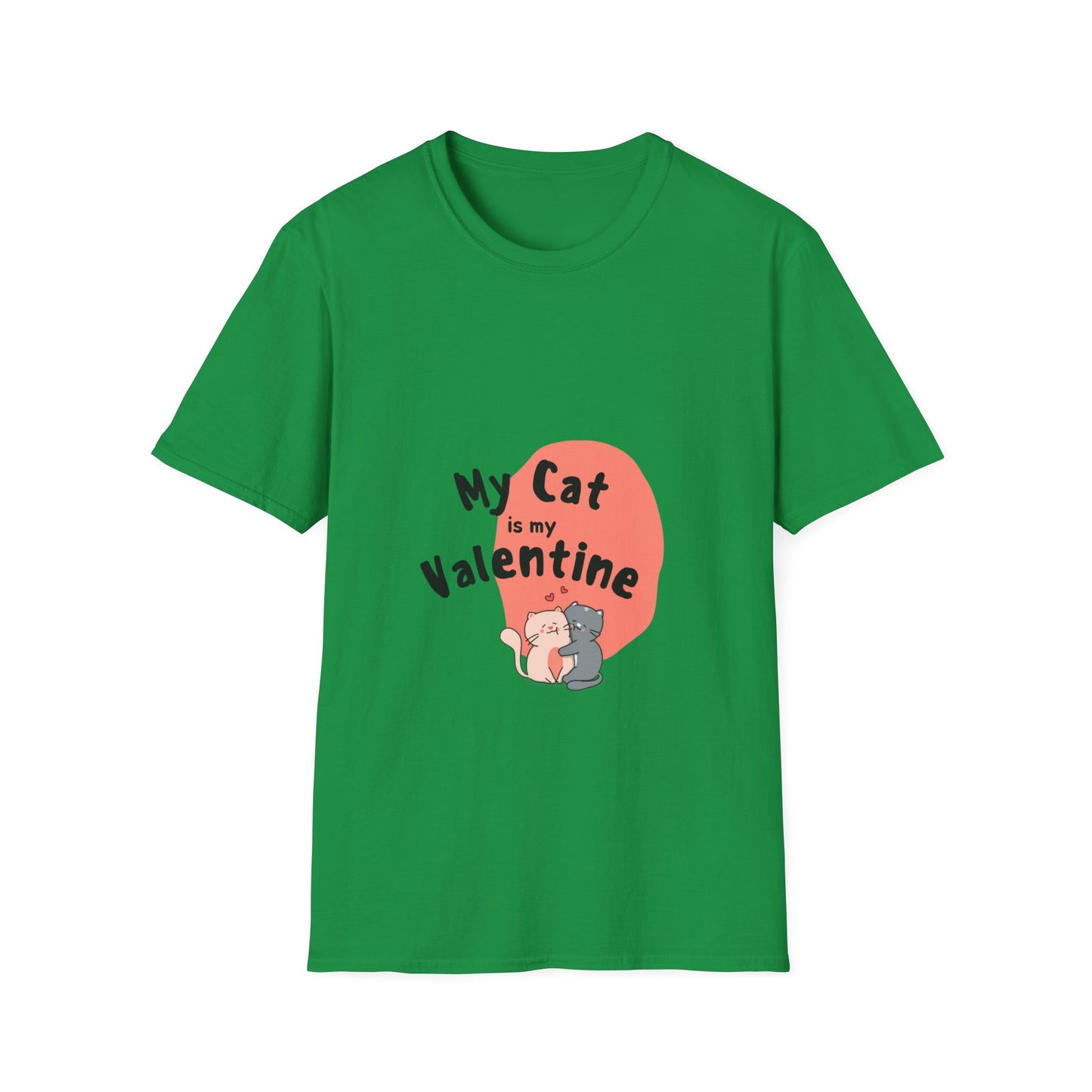 My Cat is My Valentine Shirt!